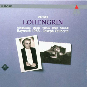 Wagner: Lohengrin (Bayreuth, 1953)