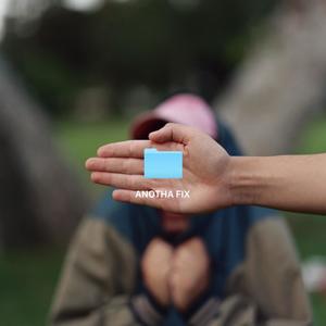 Anotha Fix (Explicit)