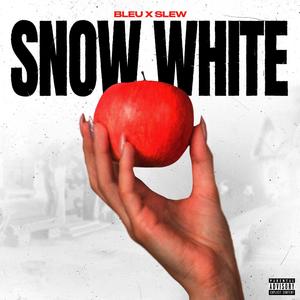 Snow White (Explicit)