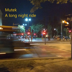 A Long Night Ride