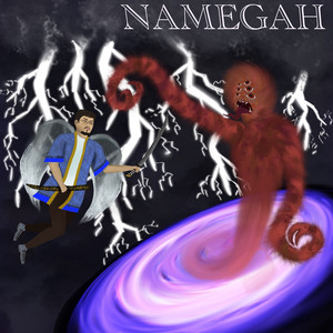 Namegah (Explicit)