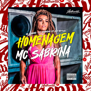 Homenagem a Mc Sabrina (Explicit)