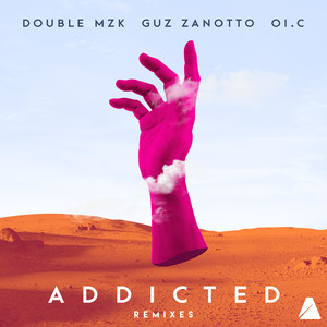 Addicted (Remixes)