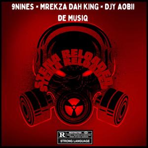 Stena Reloaded (feat. Mrekza Dah King & Djy Aobii de musiQ)