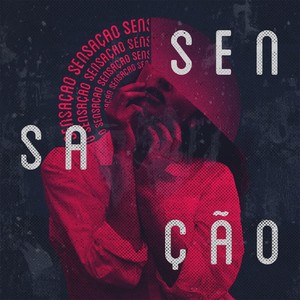 Sensação (Explicit)