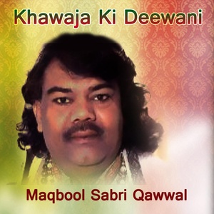 Khawaja Ki Deewani