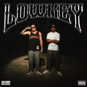 LowKey (Explicit)