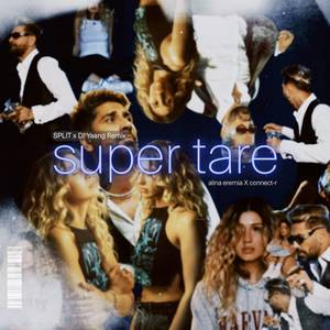 Supertare (SPLIT x Dj Yaang Remix)