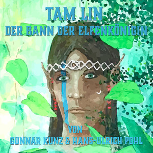 Tam Lin - Der Bann der Elfenkönigin