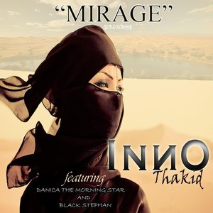 Mirage (feat. Danica the Morning Star & Black Stephan)