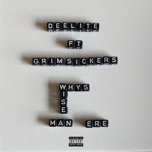 Why's man ere? (feat. Grim Sickers) (Explicit)