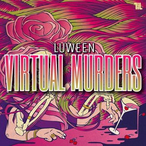 Virtual Murders