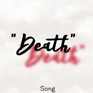 Death Song (Explicit)