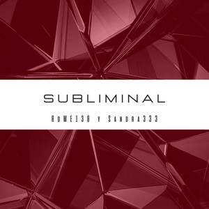 Subliminal (Explicit)
