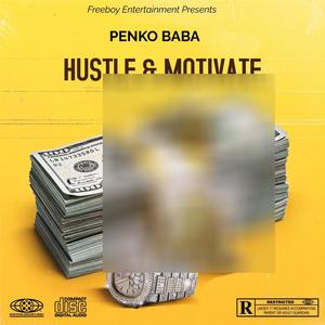 Hustle & Motivate (Explicit)