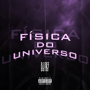 FÍSICA DO UNIVERSO (Explicit)