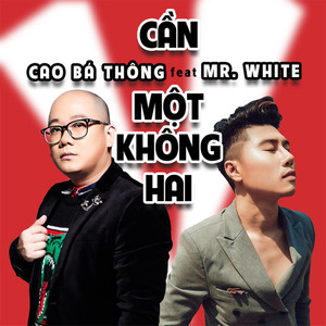 Cần Một Không Hai