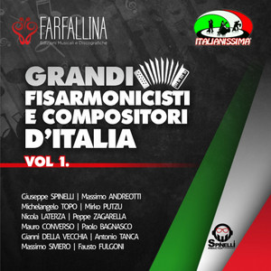 Grandi fisarmonicisti e compositori d'Italia, Vol.  1