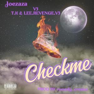 Checkme (feat. , Leee & teekay) [Explicit]