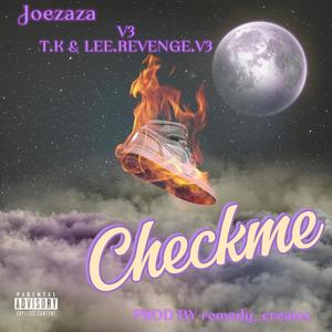 Checkme (feat. Leee & teekay) (Explicit)