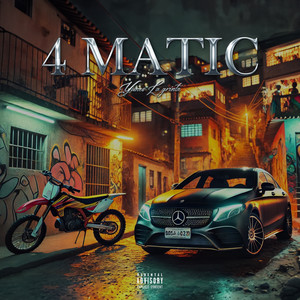 4 Matic (Explicit)