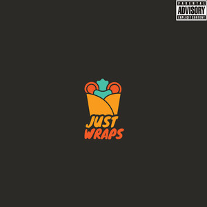 Just Wraps (Explicit)