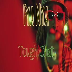 Tough Chat (Explicit)