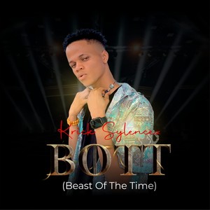 B.O.T.T. (Beast of the Time) (Explicit)