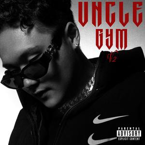 UNCLE GYM VOL.2 (Explicit)