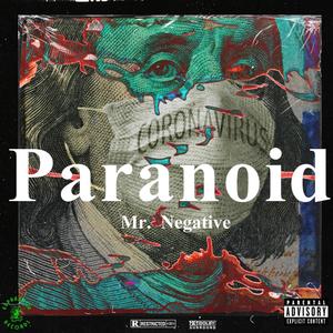 Paranoid (Explicit)