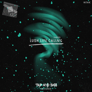 Lush Life Calling (Extended Mix)
