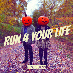 Run 4 Your Life (Explicit)