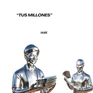 Tus millones (Explicit)