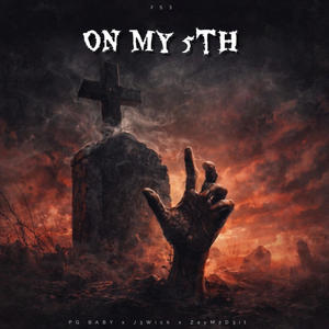 ON MY 5th (feat. PG BABY & ZayM2D3it) (Explicit)