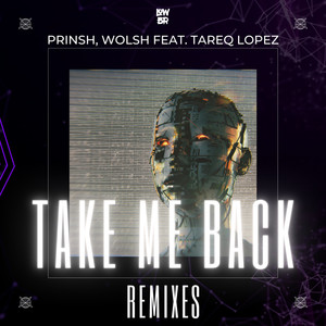 Take Me Back (Crazy Box Remix)