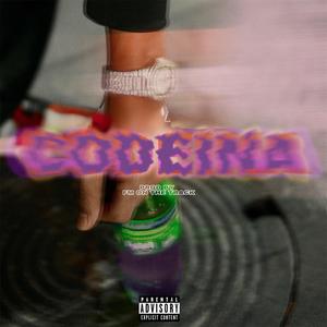 Codeina (feat. DaBolyy) (Explicit)