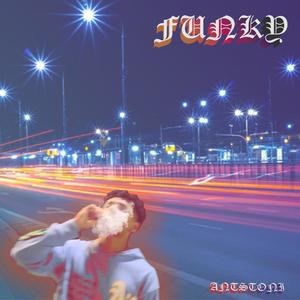 Funky (Explicit)