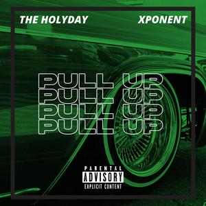 Pull Up (feat. Xponent) (Explicit)
