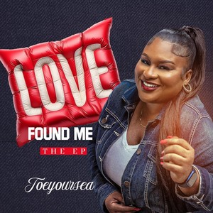 Love Found Me