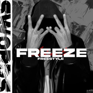 Freeze (Freestyle) (Explicit)