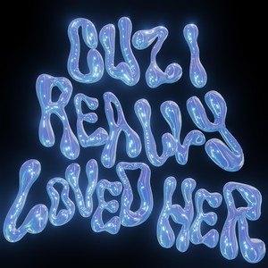 Cuz I Really Loved Her (feat. Josh Tobias)