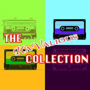 The KaValious Collection (Explicit)