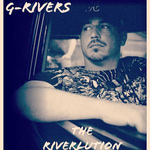 The Riverlution (Explicit)