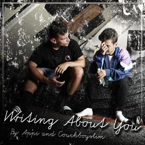 Writing About You (feat. Appi)