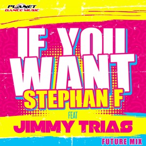 If You Want (Future Mix)