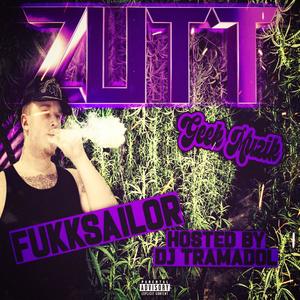 ZUTT (Explicit)