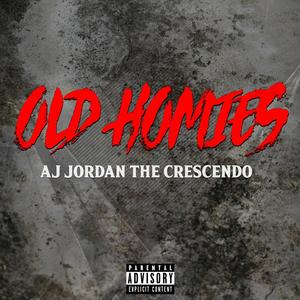 Old Homies (Explicit)
