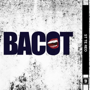 Bacot (Original Version|Explicit)