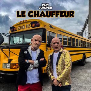 Le chauffeur (Explicit)