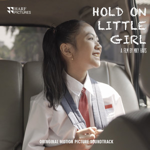 Hold On Little Girl Soundtrack